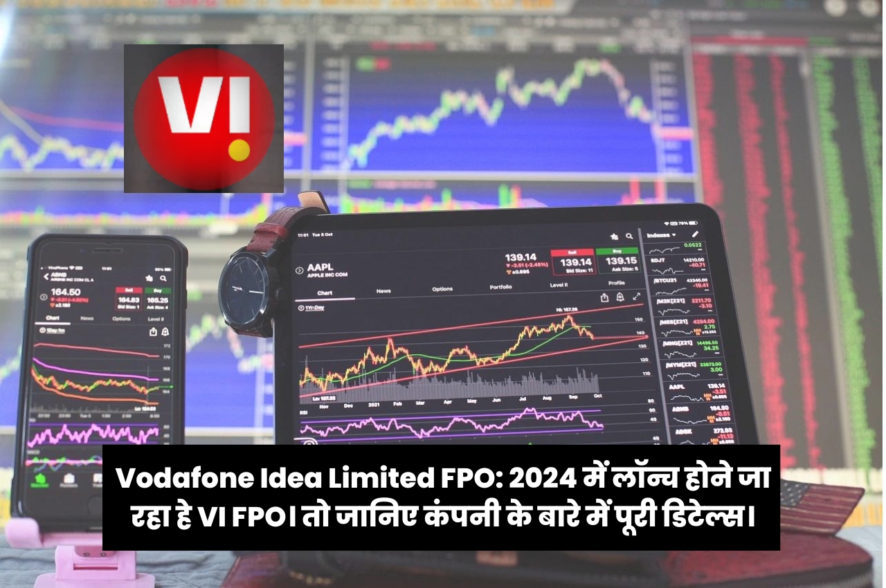 Vodafone Idea Limited FPO